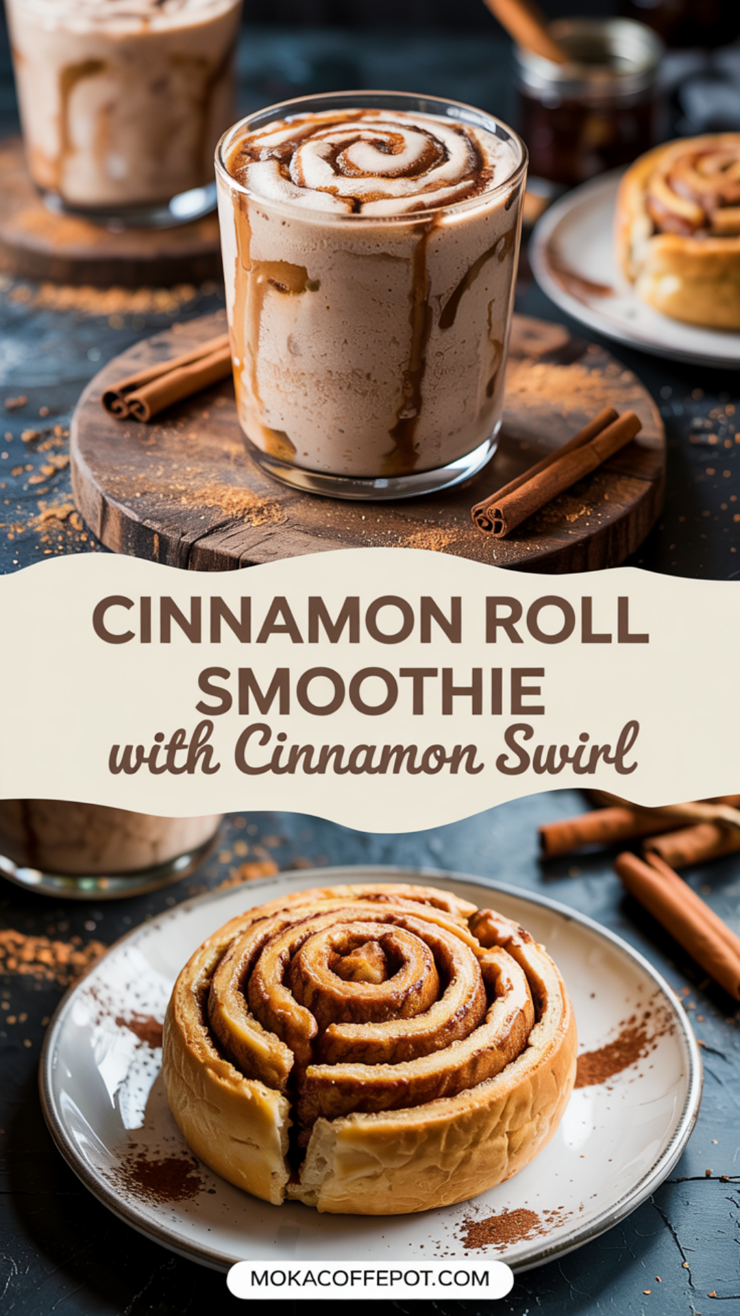 Cinnamon Roll Smoothie with Cinnamon Swirl