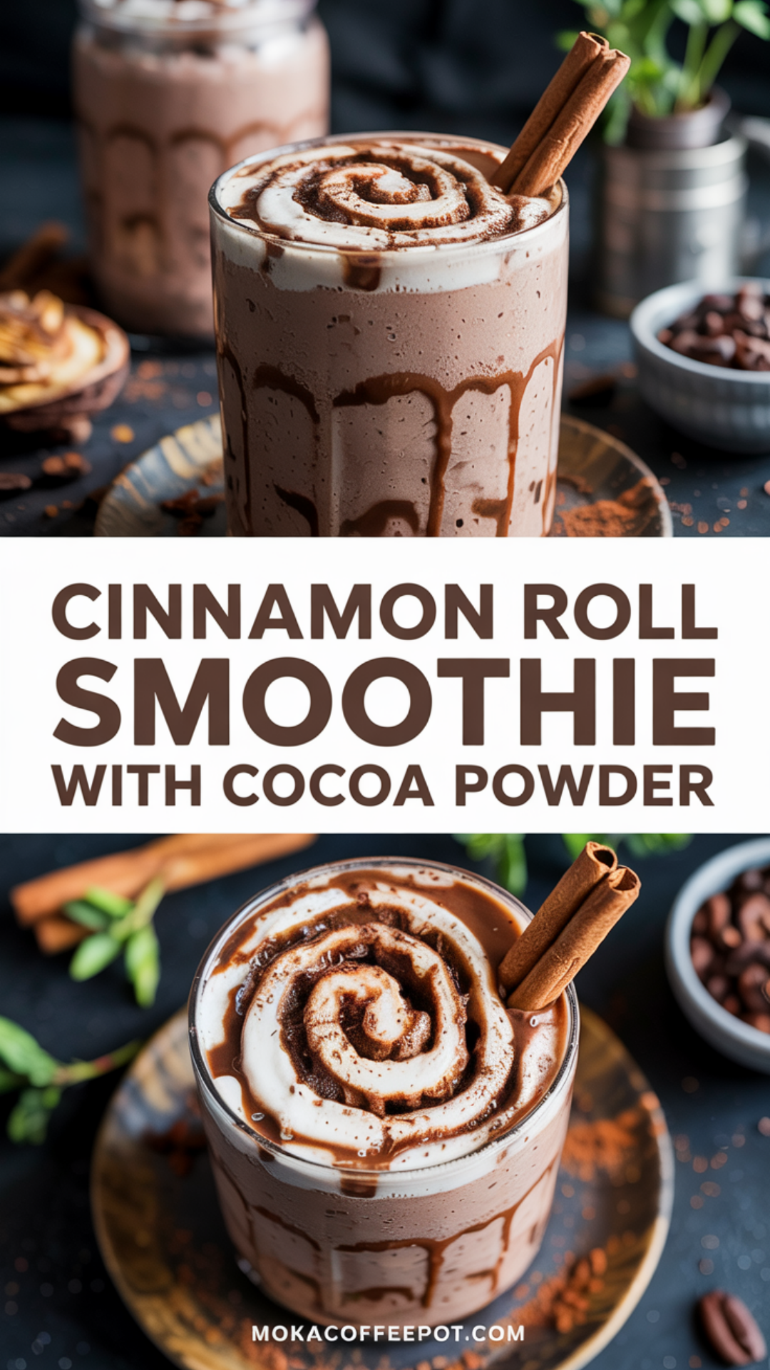 Cinnamon Roll Smoothie with Cocoa Powder