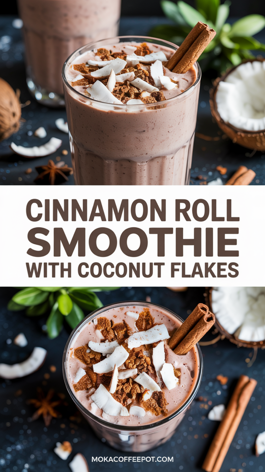 Cinnamon Roll Smoothie with Coconut Flakes