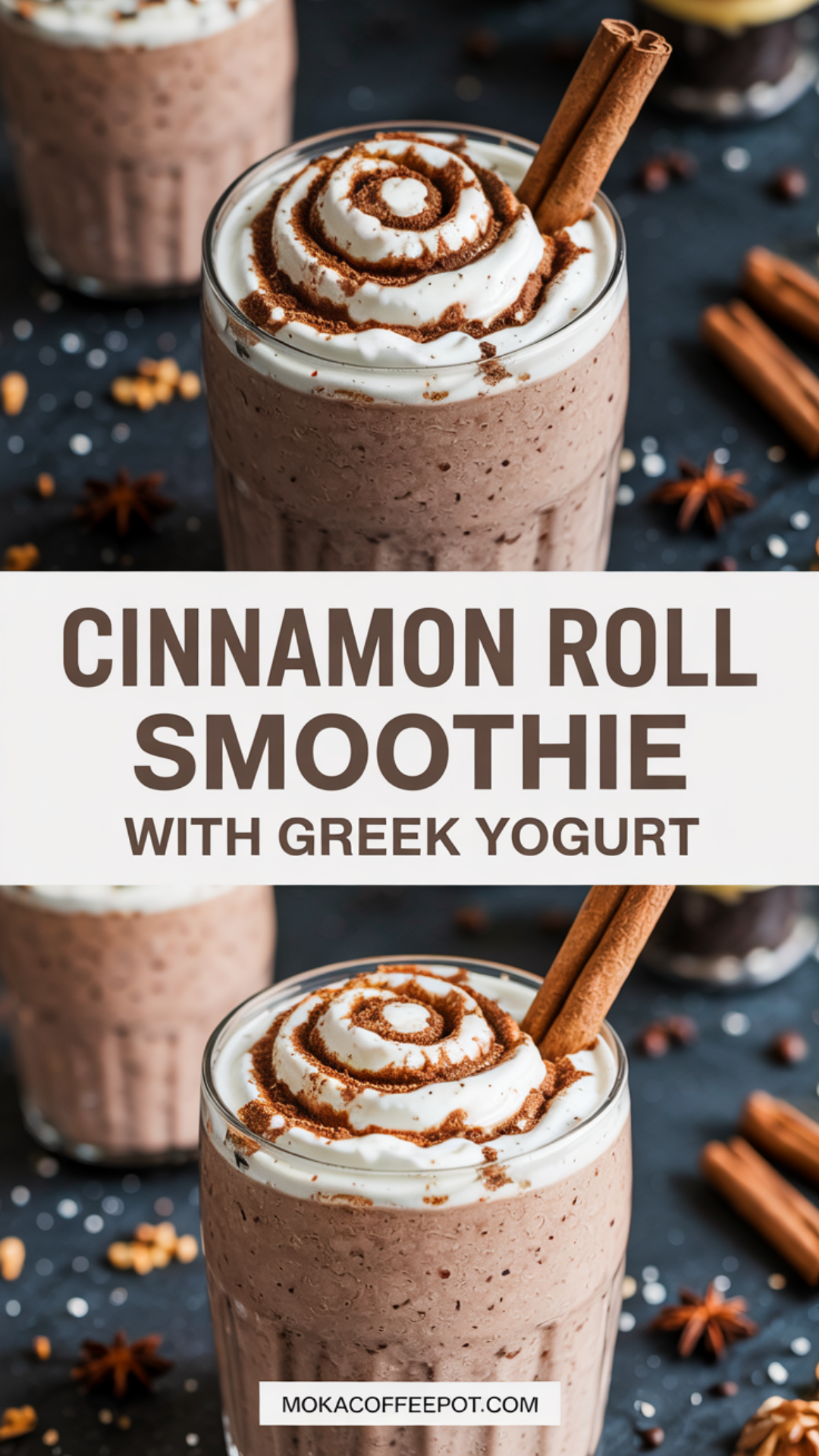 Cinnamon Roll Smoothie with Greek Yogurt