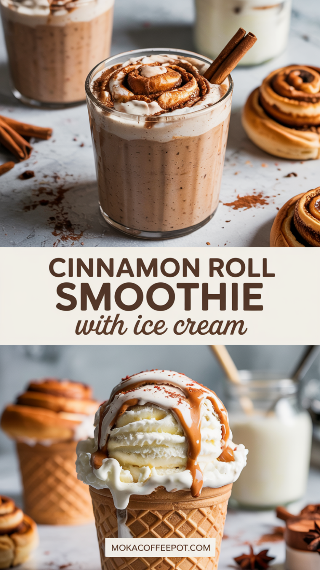 Cinnamon Roll Smoothie with Ice Cream