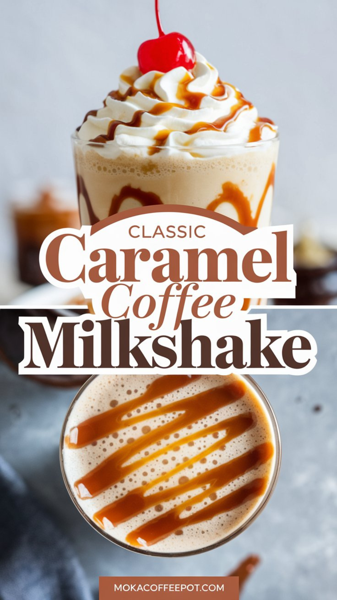 Classic Caramel Coffee Milkshake Classic Caramel Coffee Milkshake