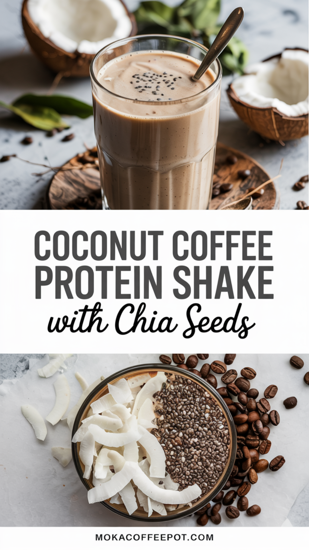 Coconut Coffee Protein Shake with Chia Seeds Recipe Coconut Coffee Protein Shake with Chia Seeds Recipe