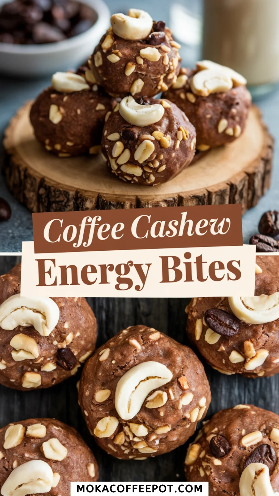 Coffee Cashew Energy Bites Coffee Cashew Energy Bites