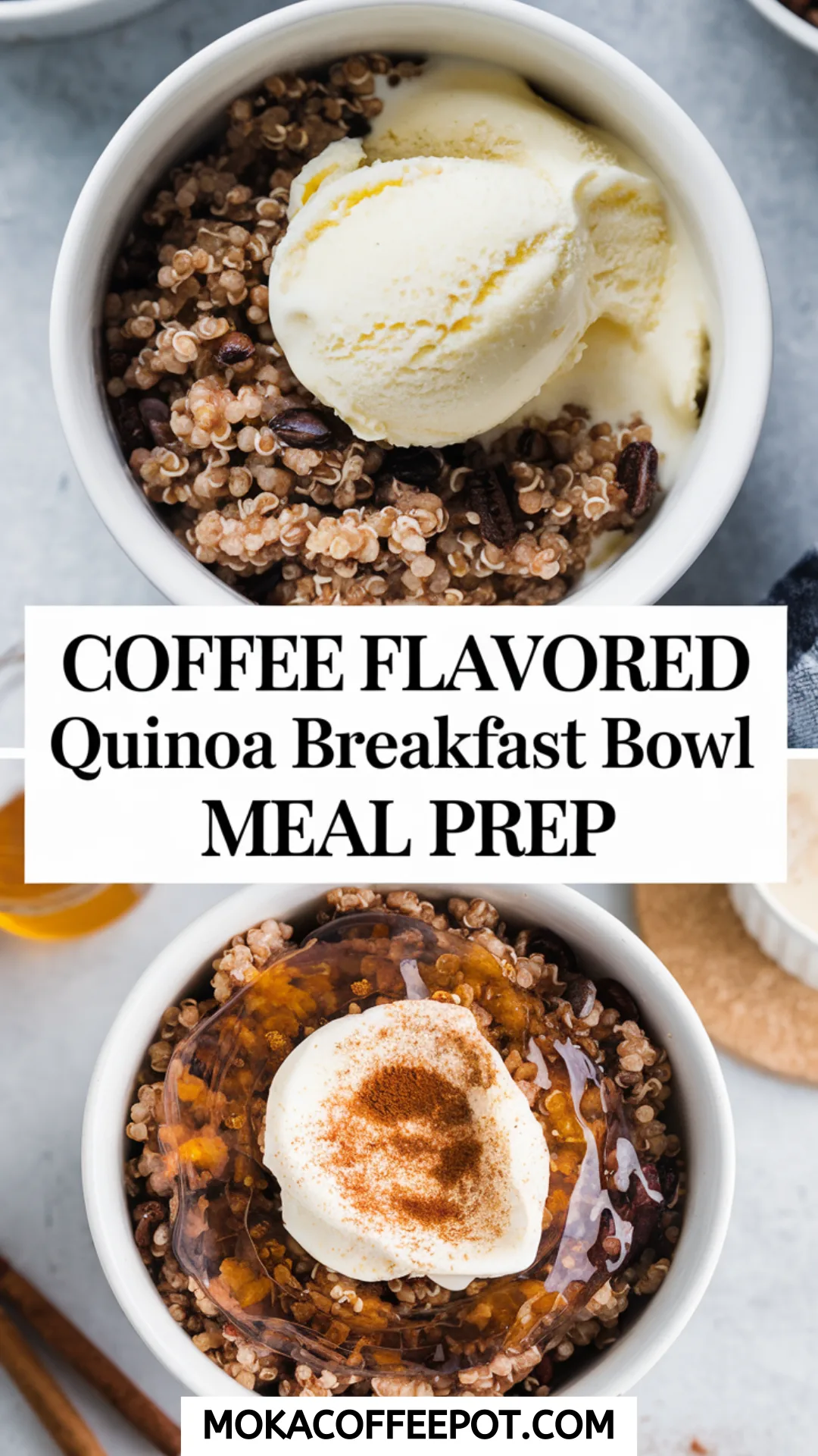 Coffee Flavored Quinoa Breakfast Bowl Meal Prep