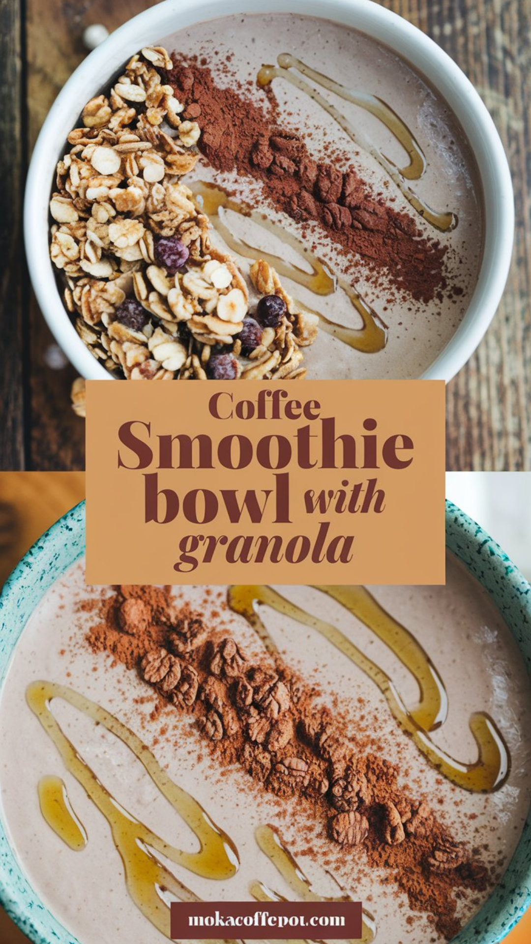 Coffee Smoothie Bowl with Granola Coffee Smoothie Bowl with Granola