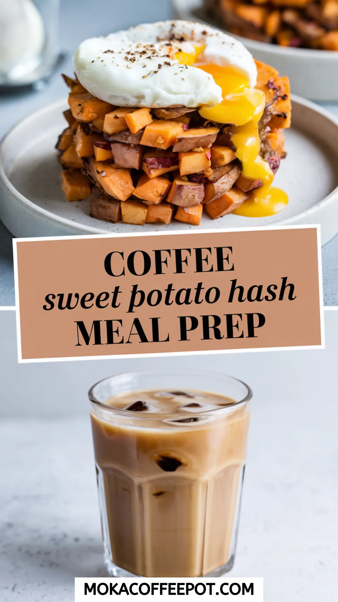 Coffee Sweet Potato Hash Meal Prep Coffee Sweet Potato Hash Meal Prep