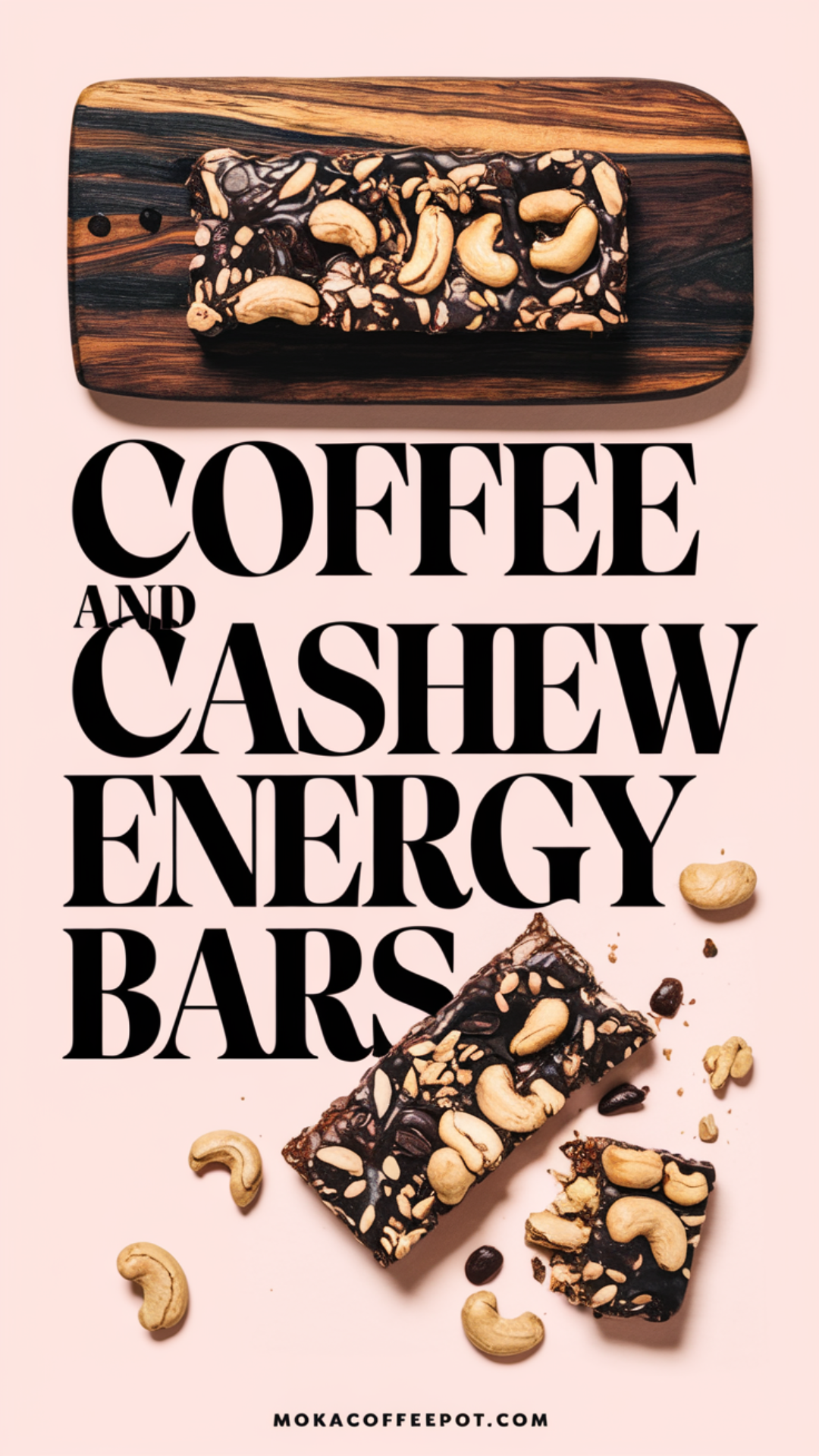 Coffee and Cashew Energy Bars Coffee and Cashew Energy Bars