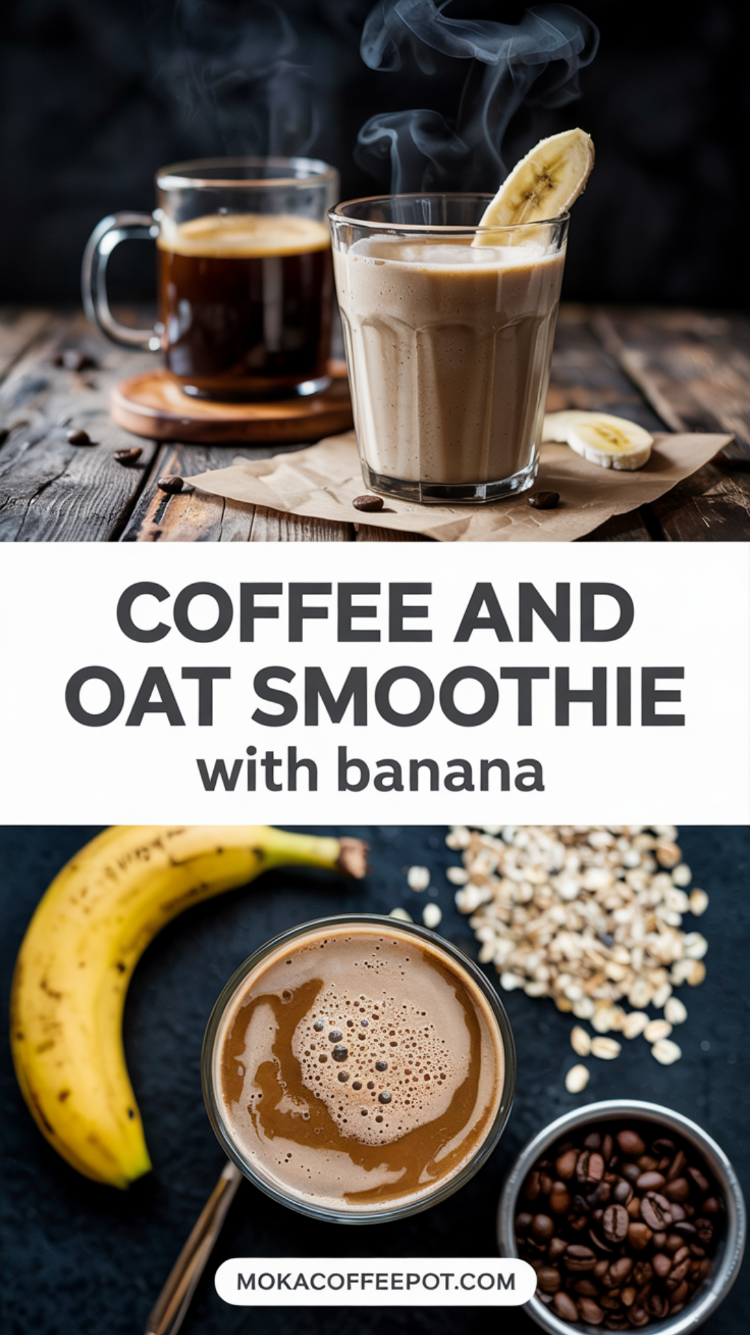 Coffee and Oat Smoothie with Banana Recipe Coffee and Oat Smoothie with Banana Recipe