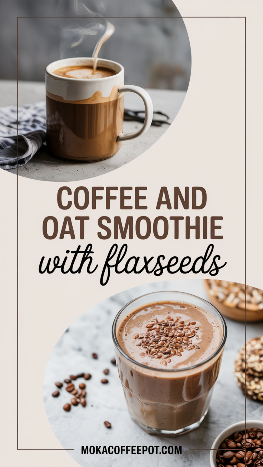 Coffee and Oat Smoothie with Flaxseeds Recipe Coffee and Oat Smoothie with Flaxseeds Recipe