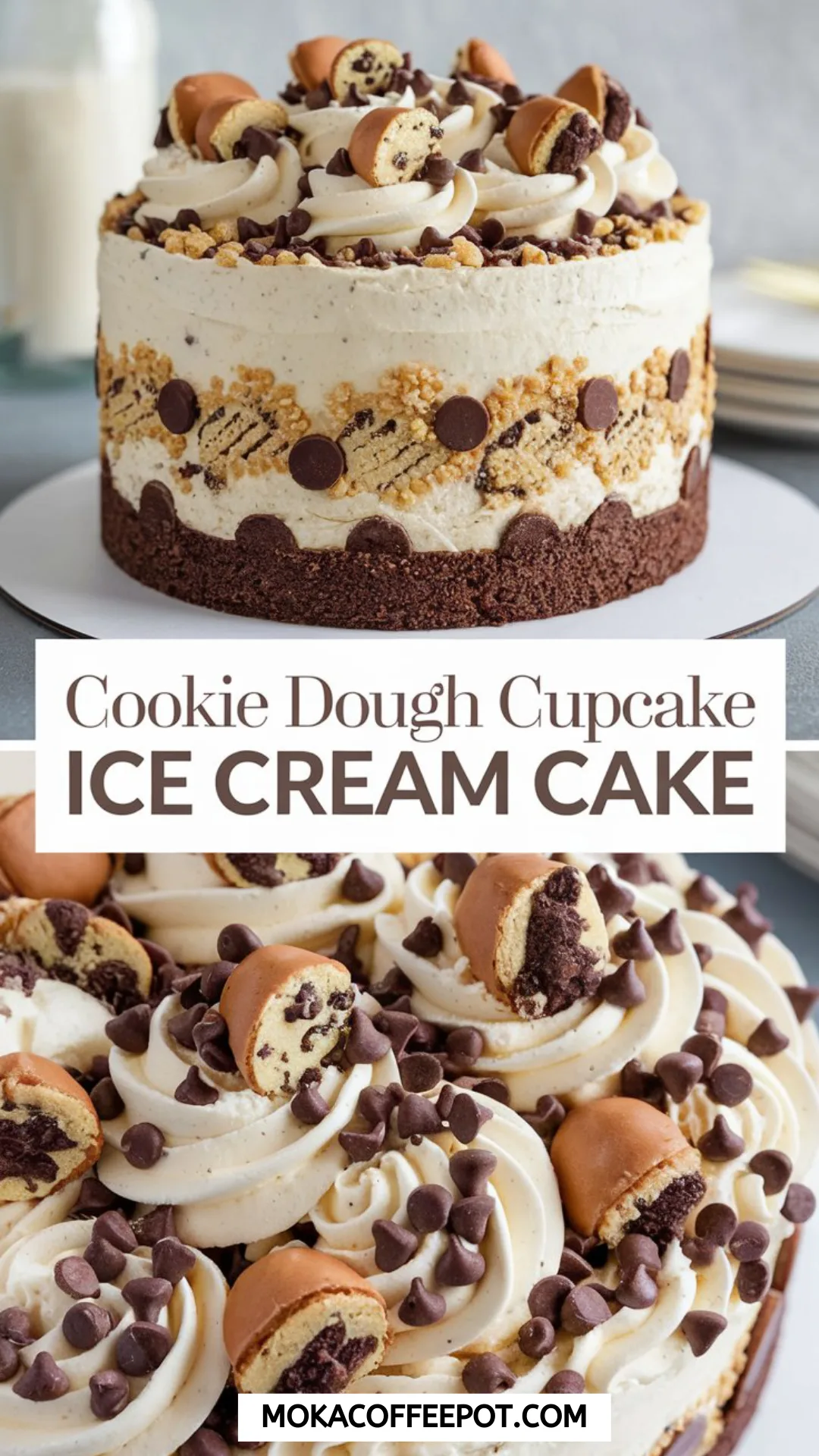 Cookie Dough Cupcake Ice Cream Cake