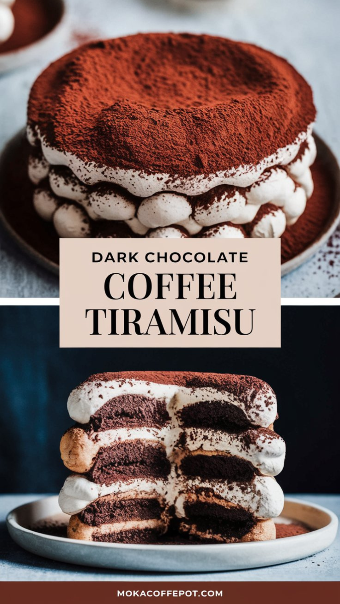 Dark Chocolate Coffee Tiramisu Dark Chocolate Coffee Tiramisu