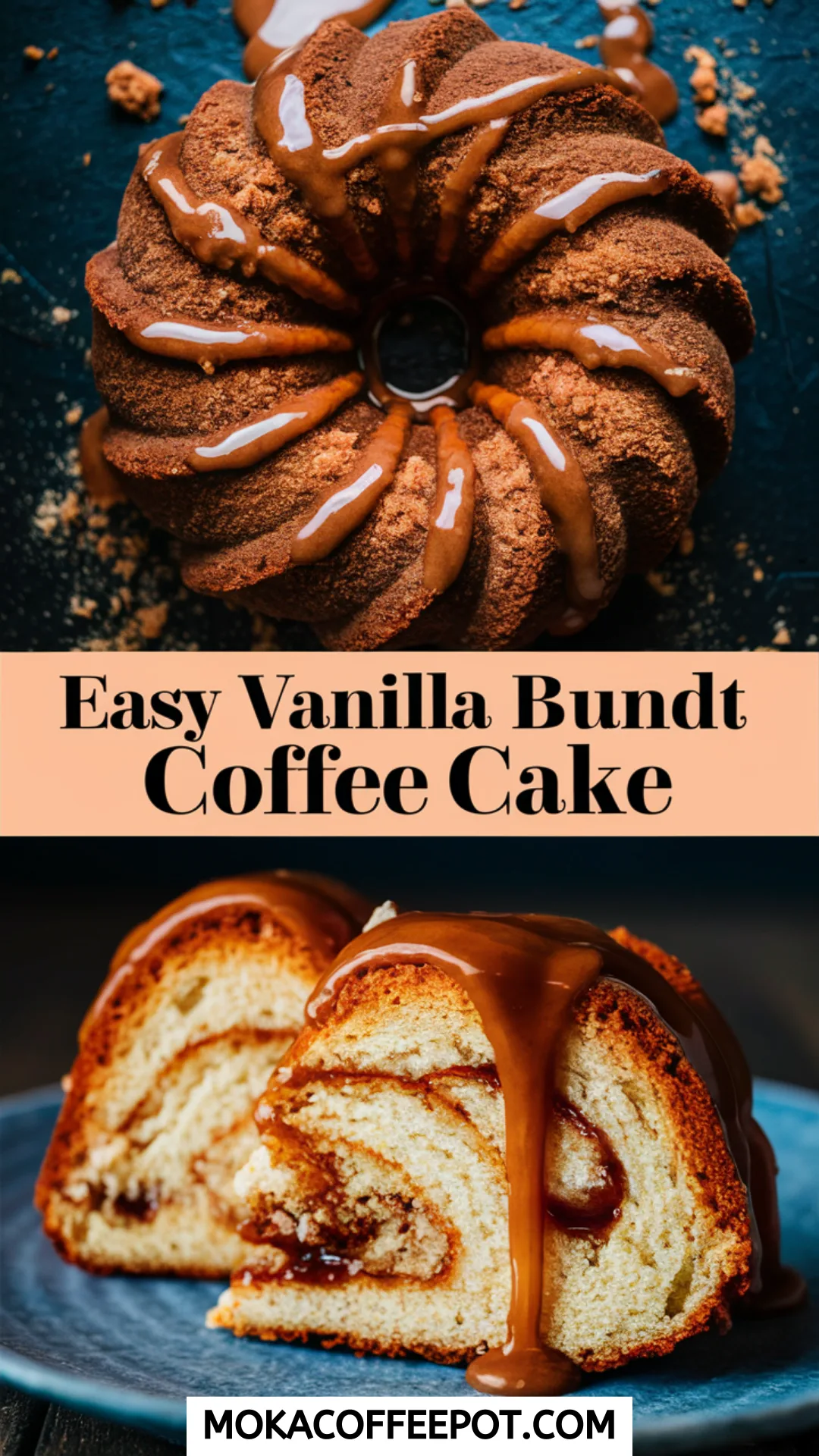 Easy Vanilla Bundt Coffee Cake Easy Vanilla Bundt Coffee Cake