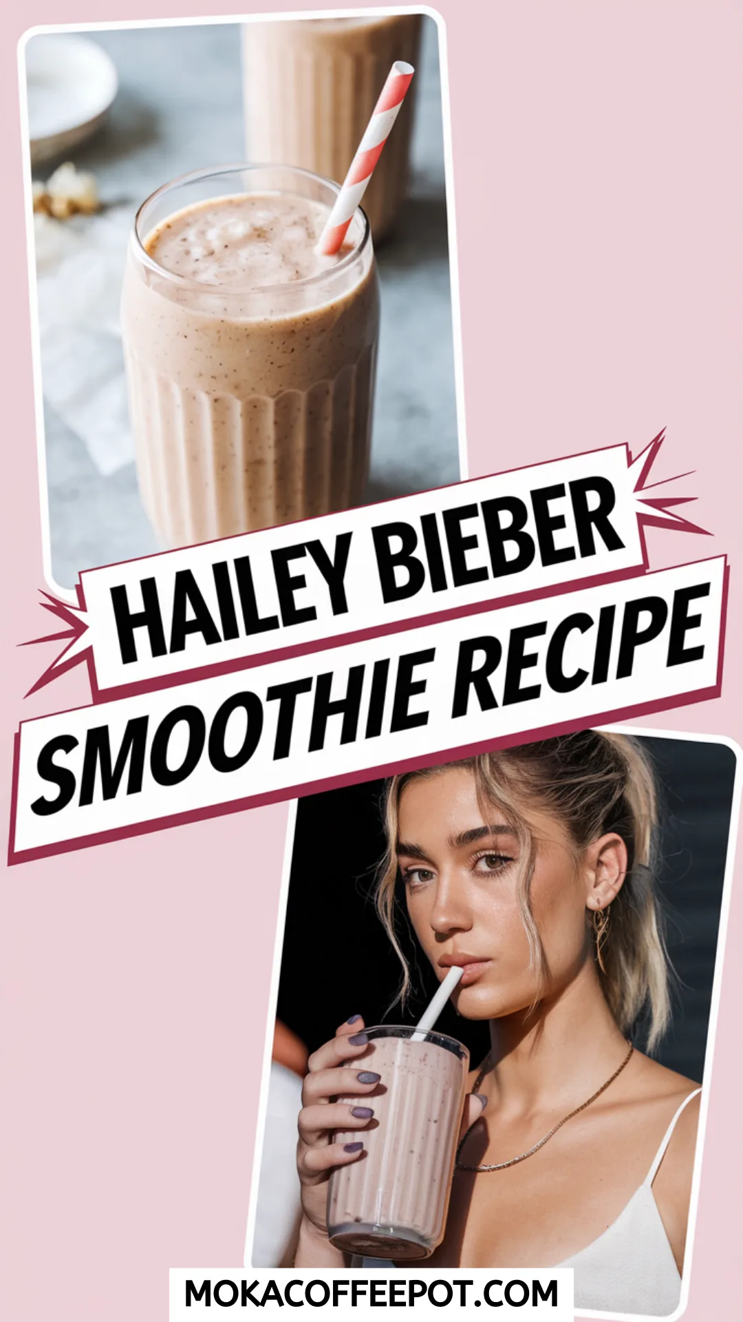 Hailey Bieber Smoothie Recipe Hailey Bieber Smoothie Recipe