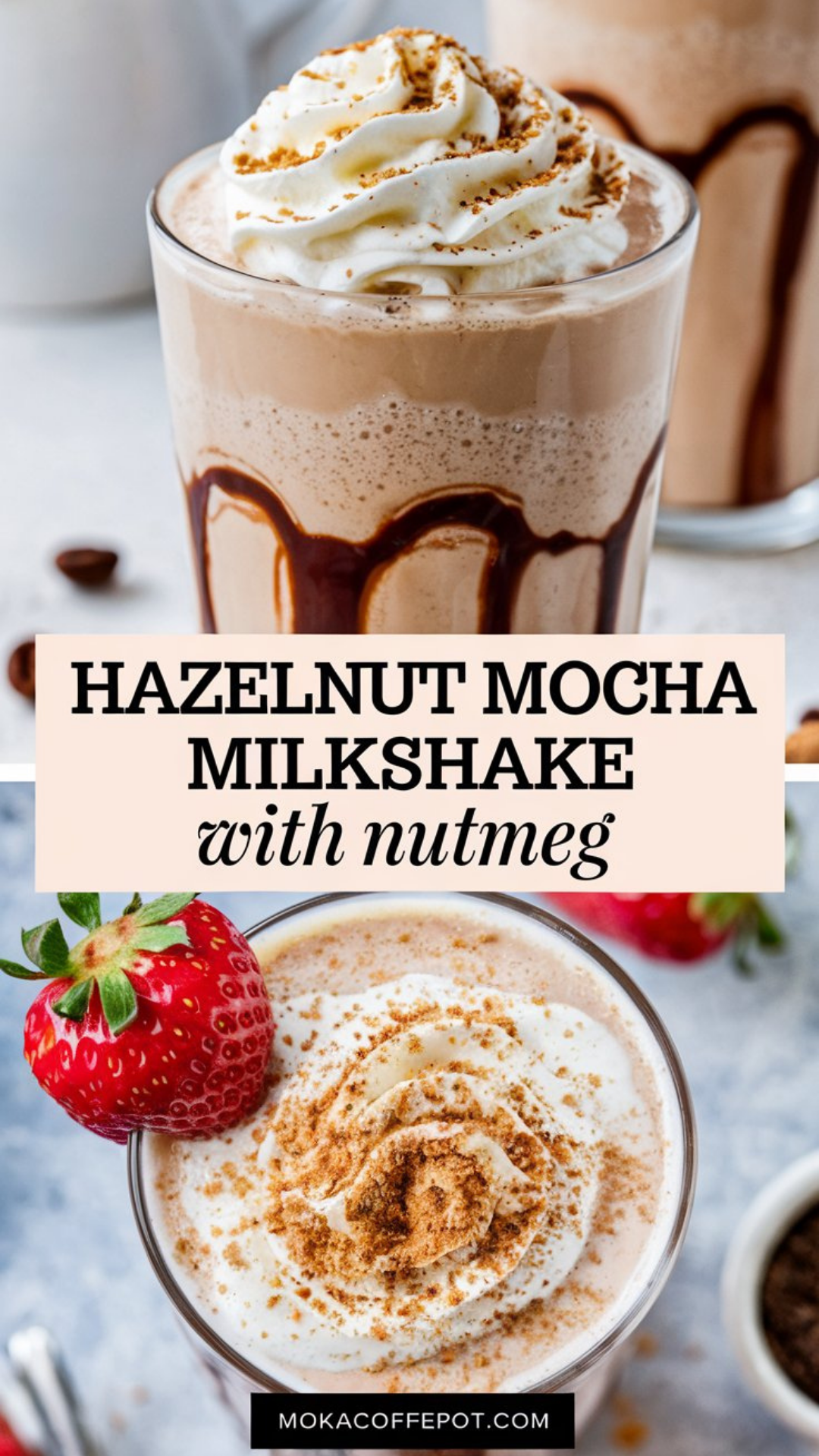 Hazelnut Mocha Milkshake with Nutmeg Hazelnut Mocha Milkshake with Nutmeg