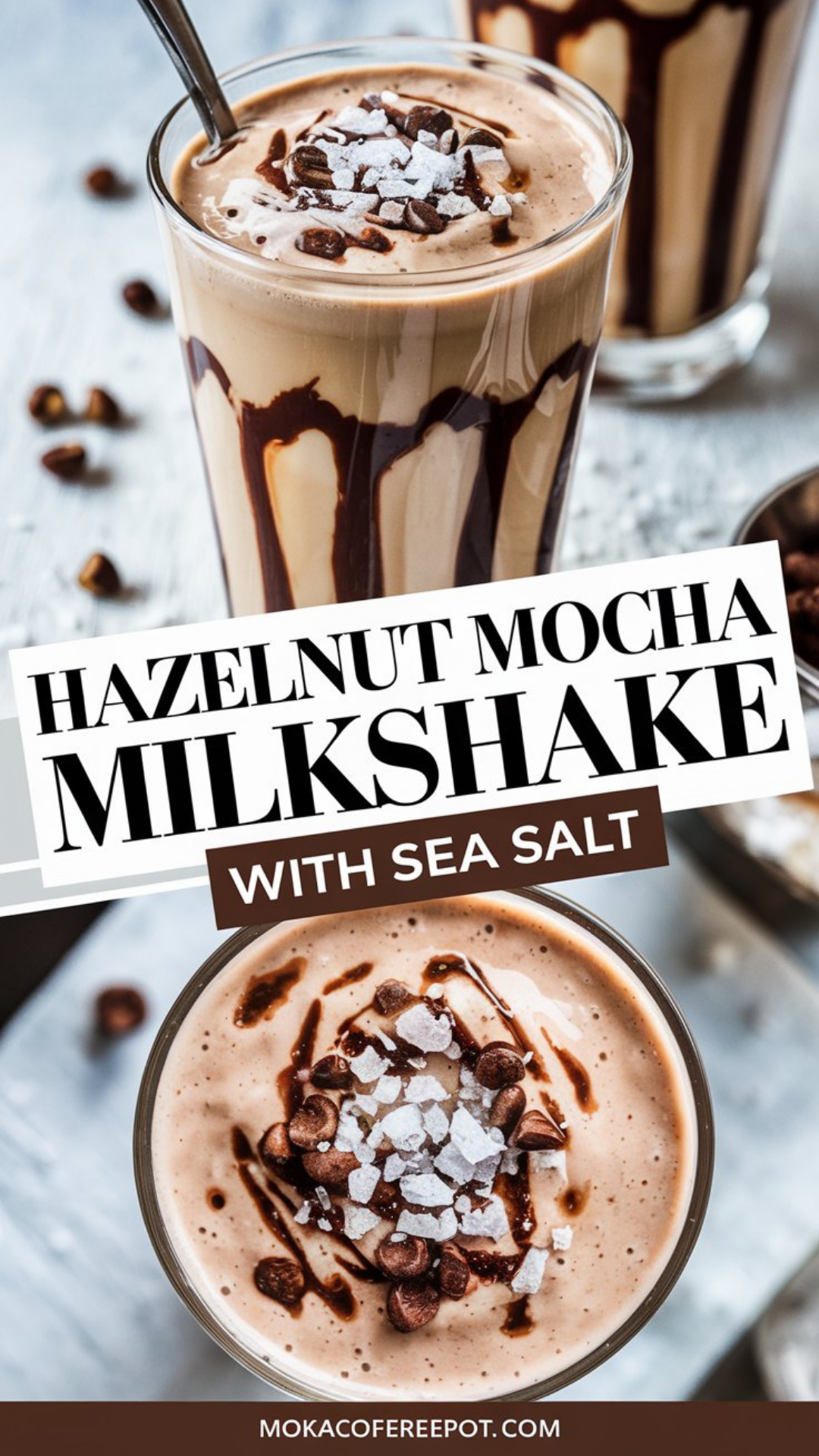 Hazelnut Mocha Milkshake with Sea Salt Hazelnut Mocha Milkshake with Sea Salt