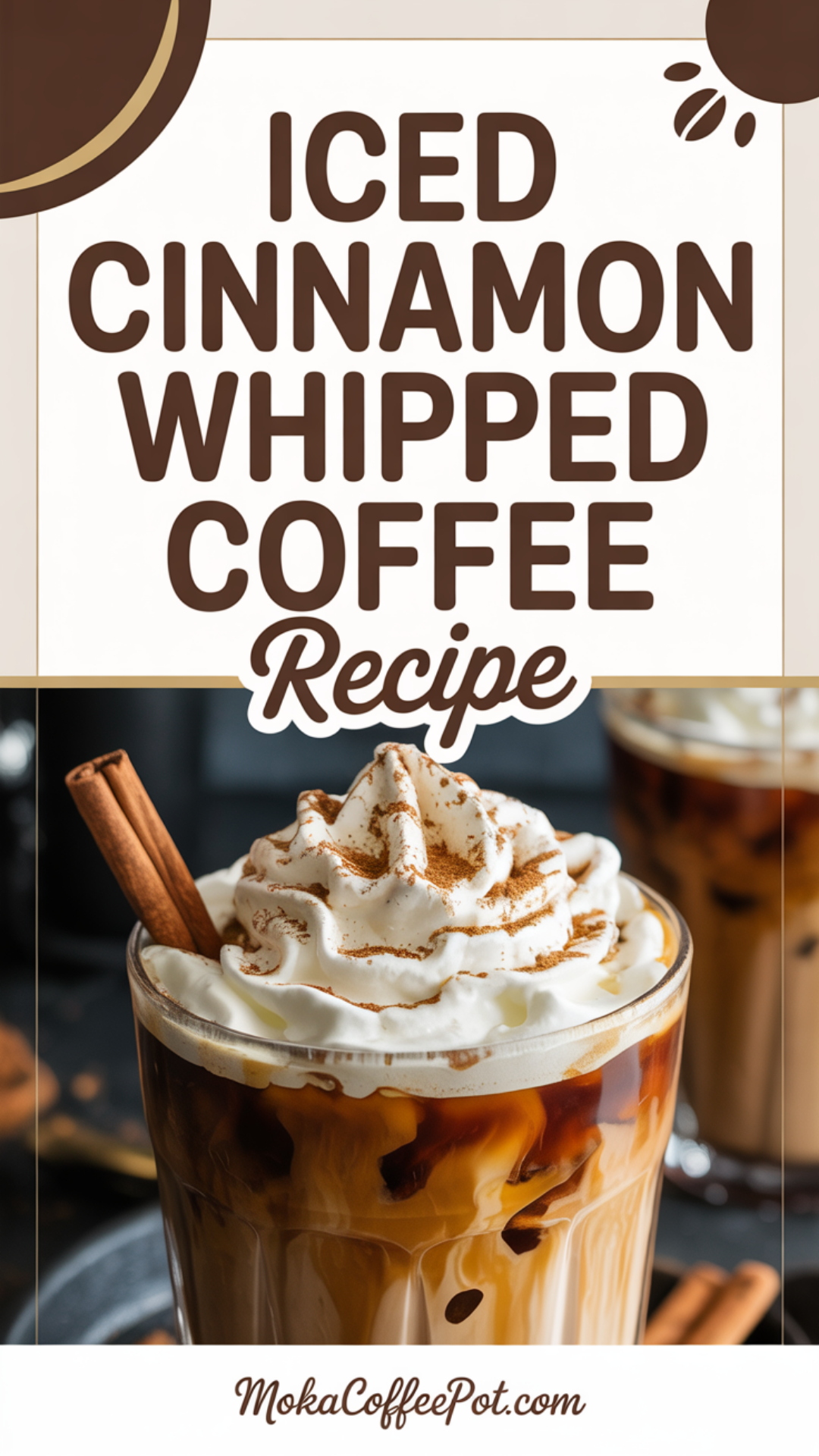 Iced Cinnamon Whipped Coffee Recipe Iced Cinnamon Whipped Coffee Recipe