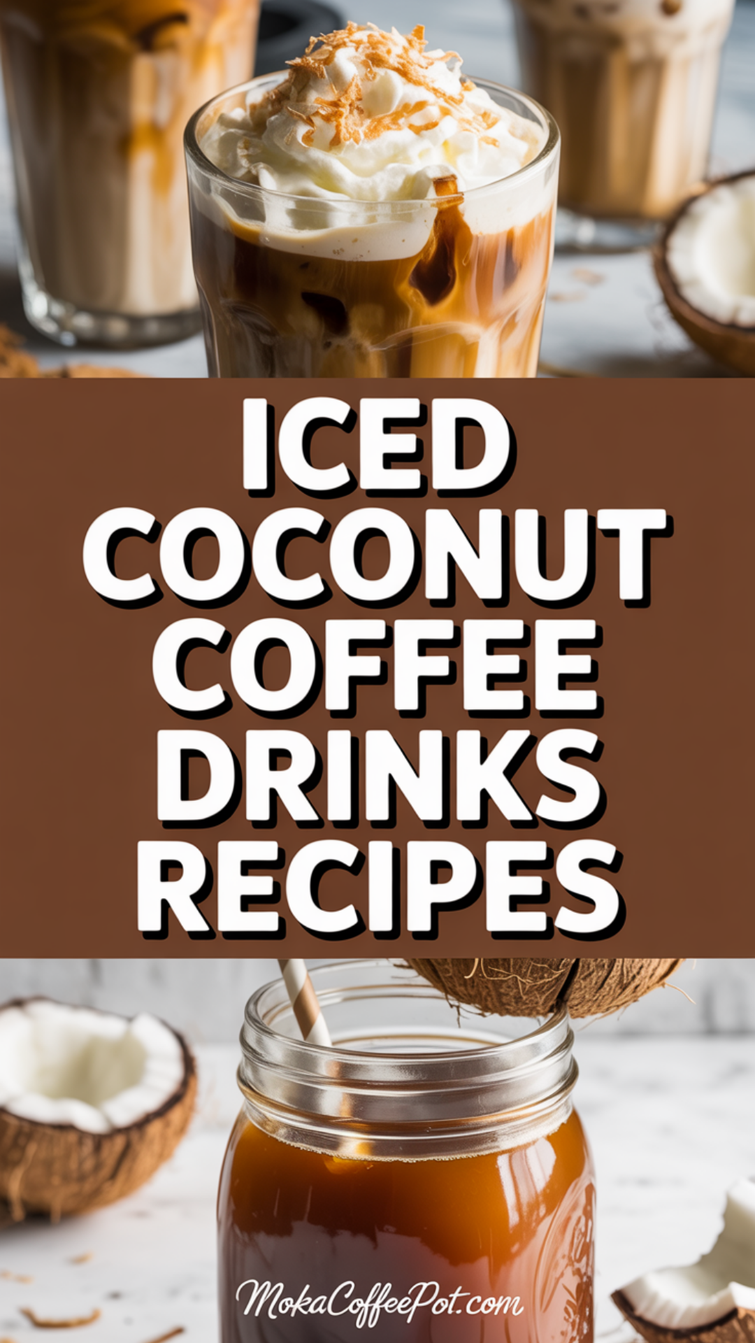 Iced Coconut Coffee Drinks Recipes Iced Coconut Coffee Drinks Recipes