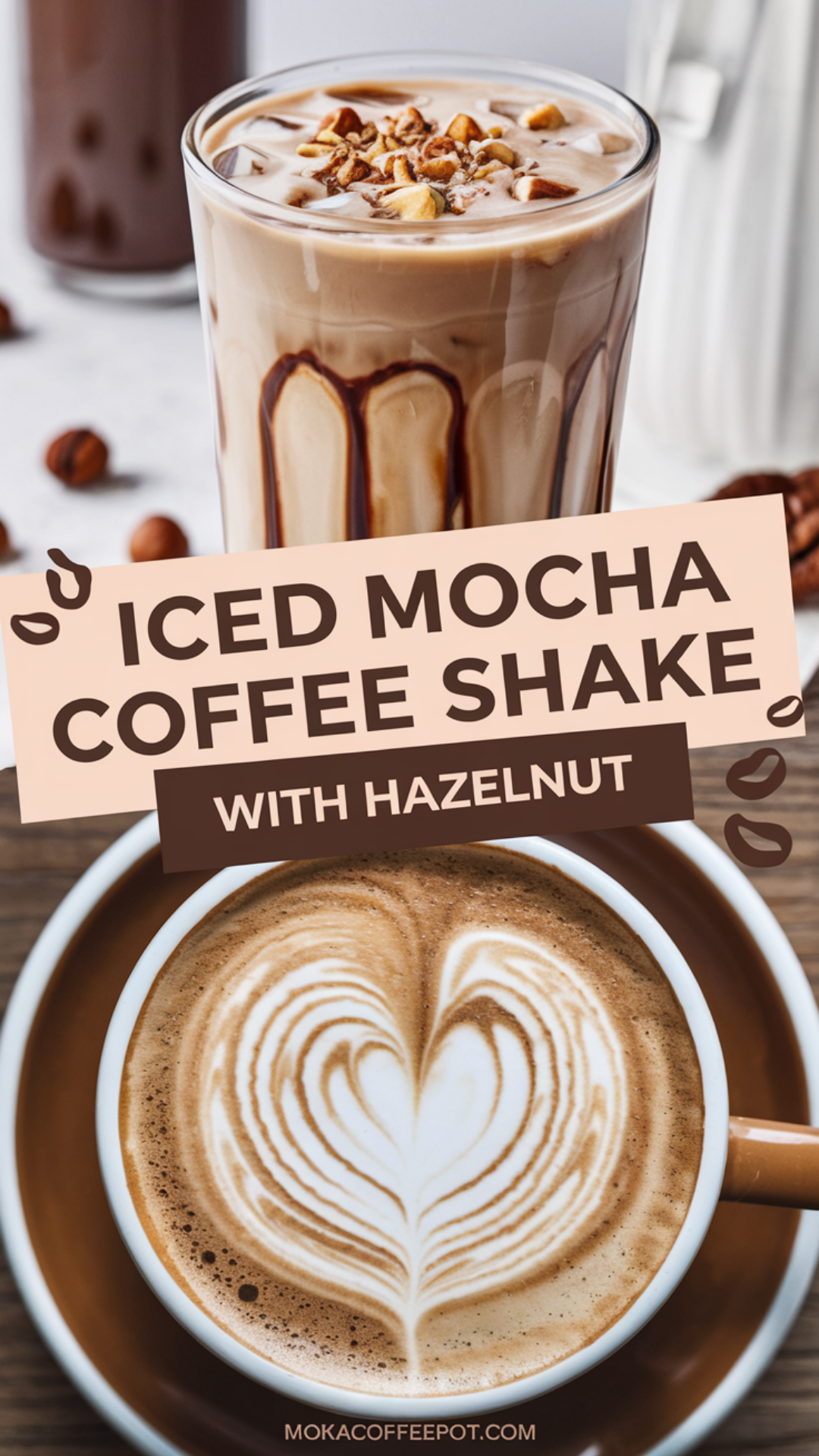 Iced Mocha Coffee Shake with Hazelnut