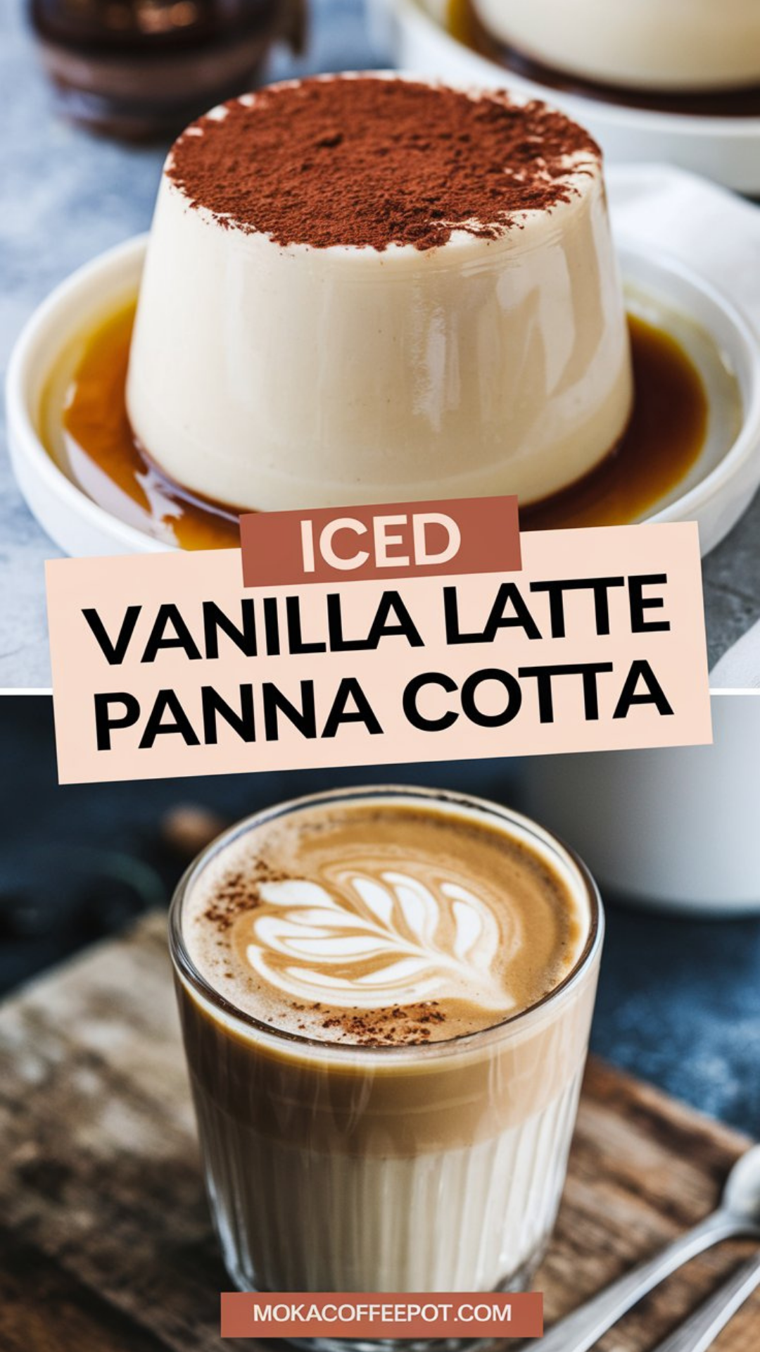 Iced Vanilla Latte Panna Cotta Iced Vanilla Latte Panna Cotta