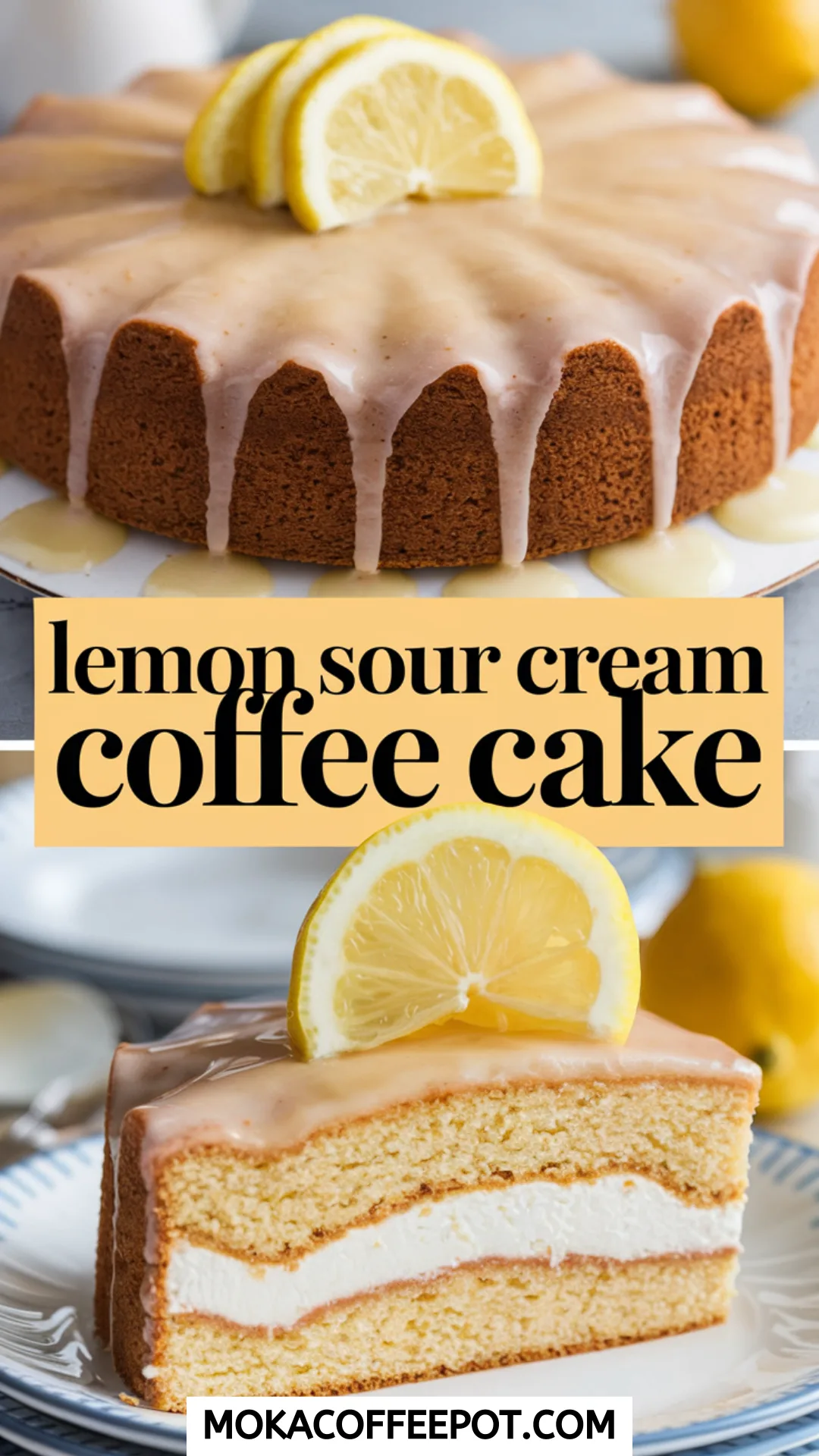Lemon Sour Cream Coffee Cake Lemon Sour Cream Coffee Cake