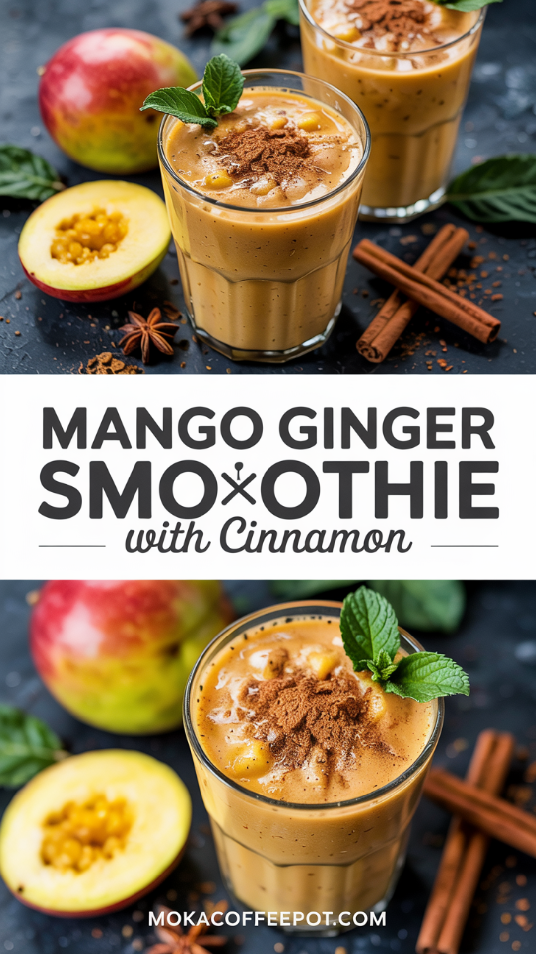 Mango Ginger Smoothie with Cinnamon Recipe Mango Ginger Smoothie with Cinnamon Recipe