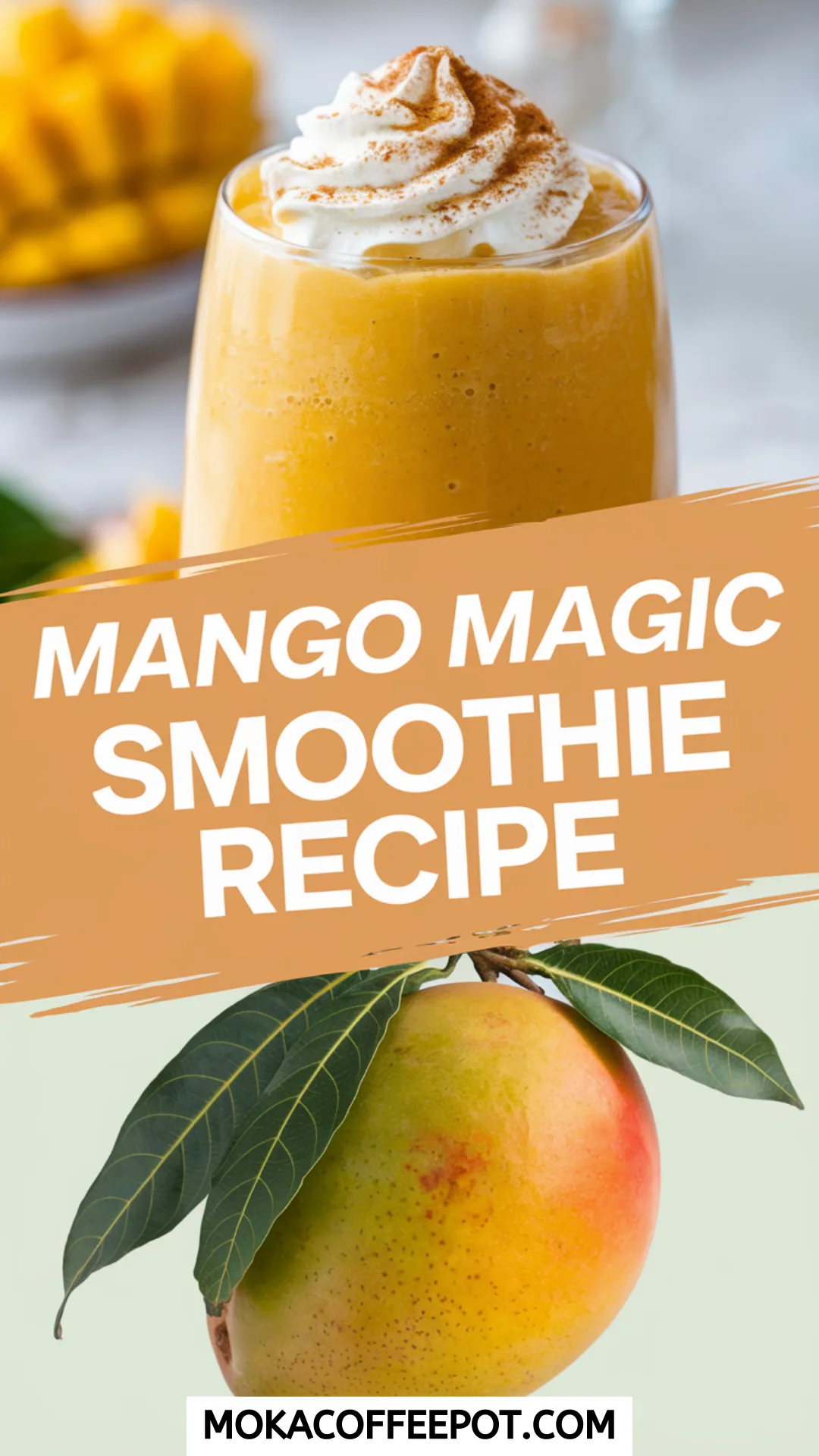 Mango Magic Smoothie Recipe Mango Magic Smoothie Recipe