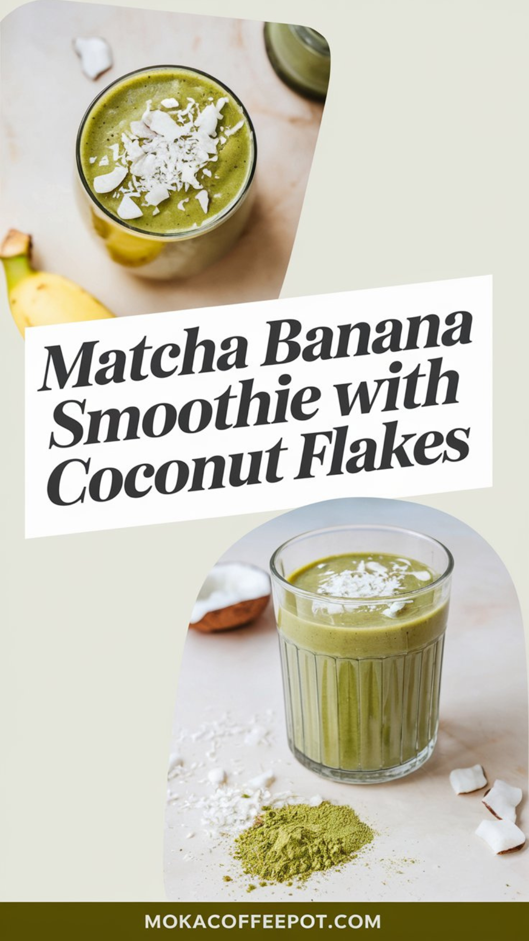 Matcha Banana Smoothie with Coconut Flakes Matcha Banana Smoothie with Coconut Flakes