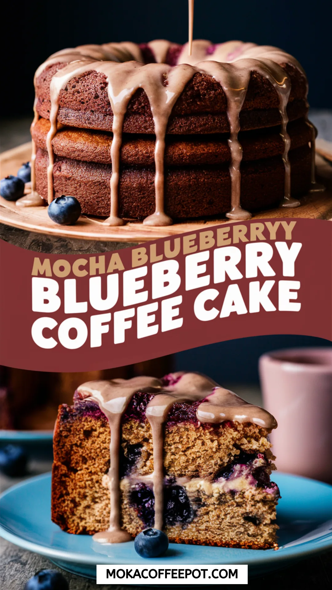 Mocha Blueberry Coffee Cake Mocha Blueberry Coffee Cake