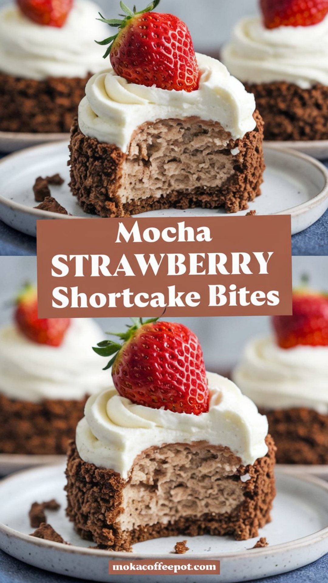 Mocha Strawberry Shortcake Bites Mocha Strawberry Shortcake Bites