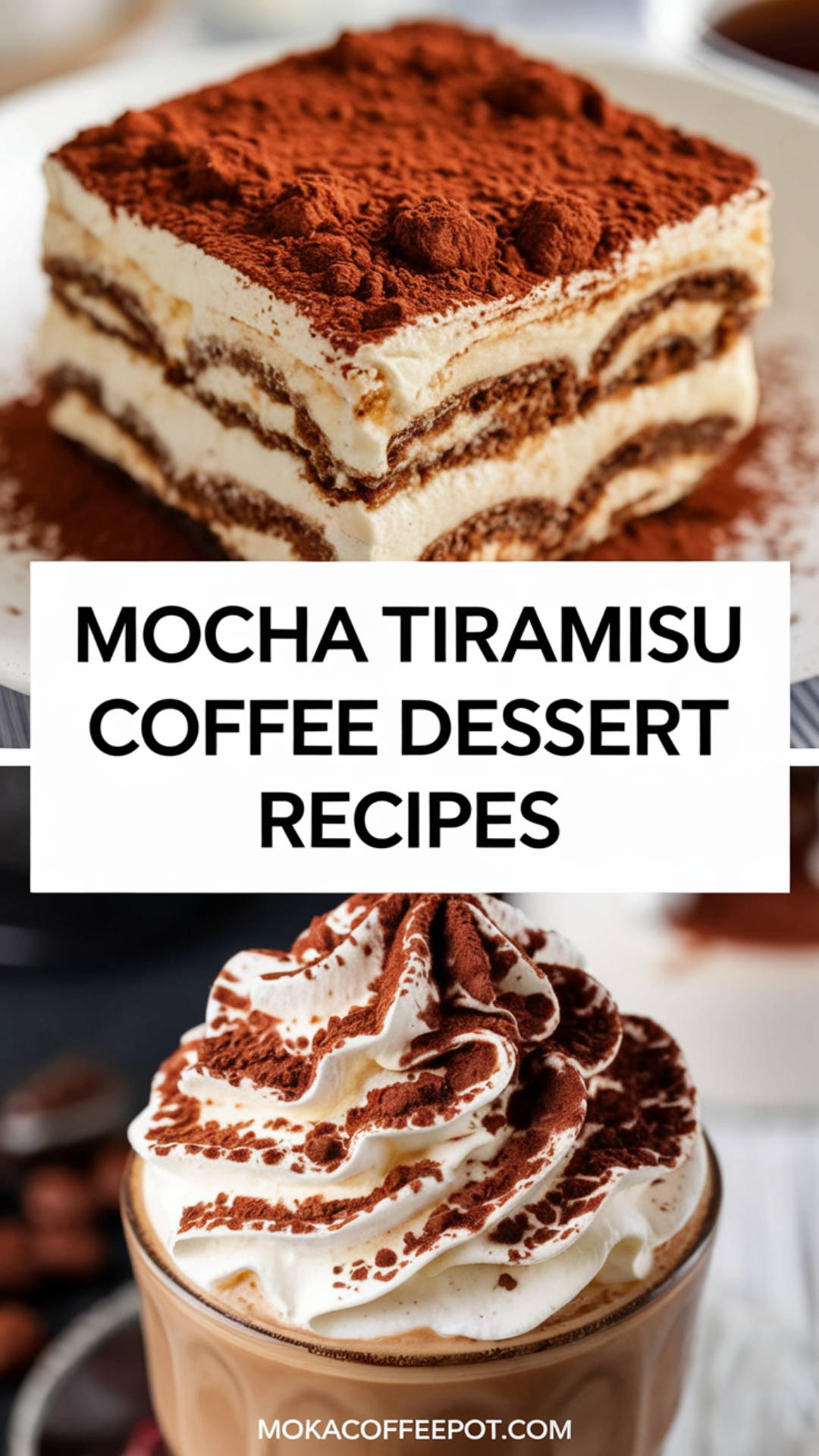 Mocha Tiramisu Coffee Dessert Recipes Mocha Tiramisu Coffee Dessert Recipes