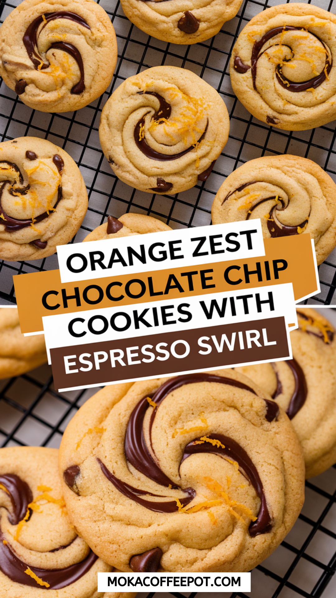 Orange Zest Chocolate Chip Cookies with Espresso Swirl Orange Zest Chocolate Chip Cookies with Espresso Swirl