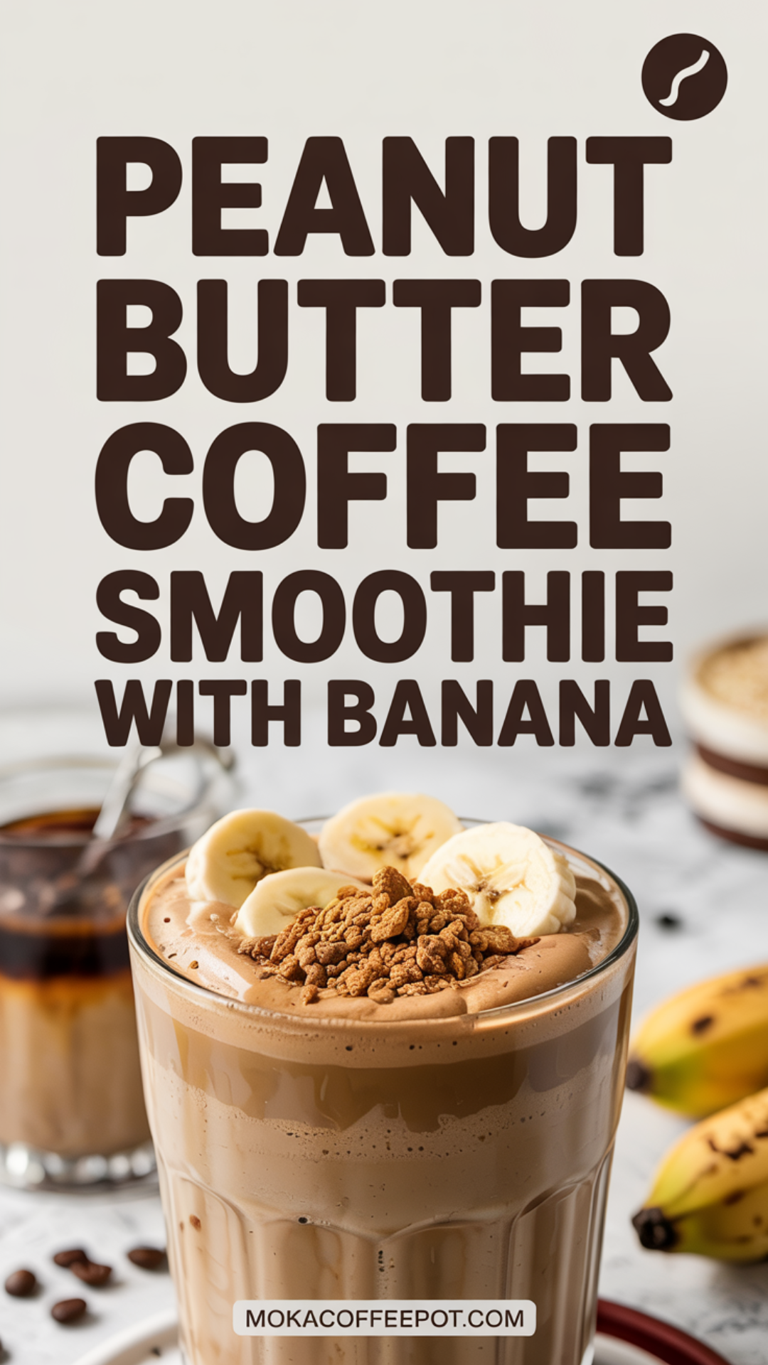 Peanut Butter Coffee Smoothie with Banana Recipe Peanut Butter Coffee Smoothie with Banana Recipe