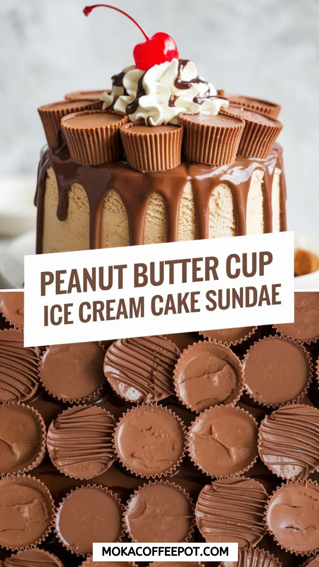 Peanut Butter Cup Ice Cream Cake Sundae