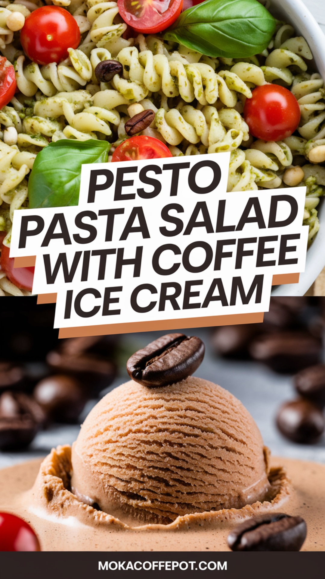 Pesto Pasta Salad with Coffee Ice Cream Pesto Pasta Salad with Coffee Ice Cream
