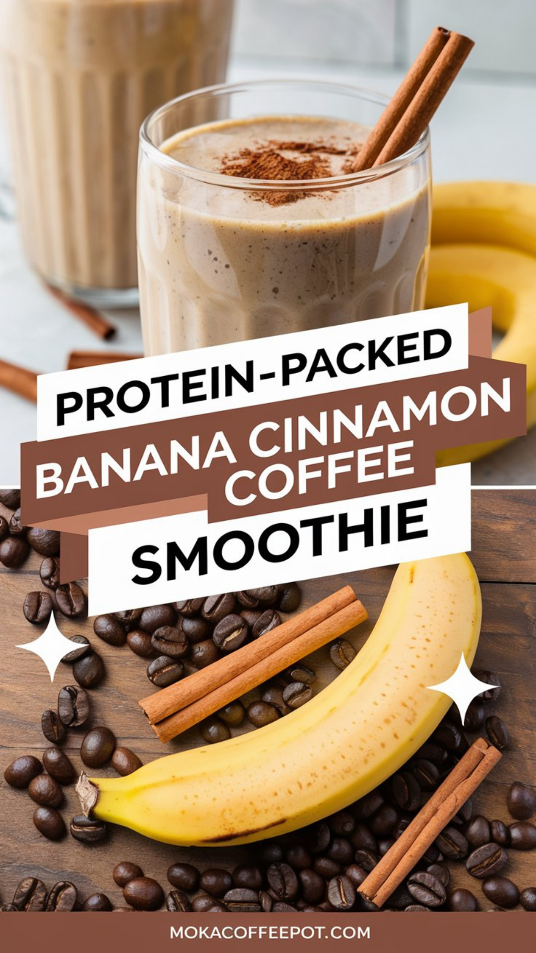 Protein-Packed Banana Cinnamon Coffee Smoothie Protein-Packed Banana Cinnamon Coffee Smoothie