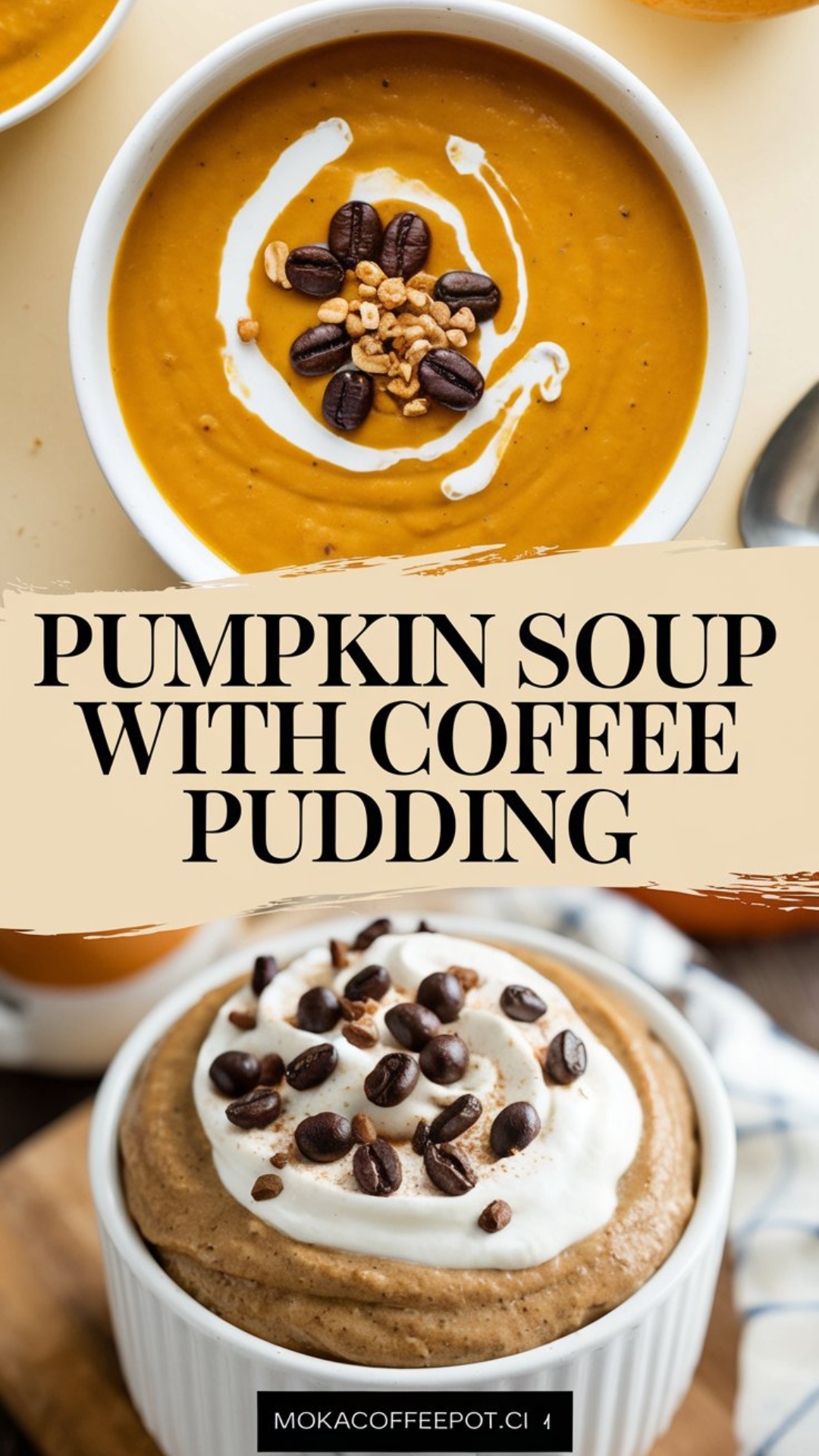 Pumpkin Soup with Coffee Pudding Pumpkin Soup with Coffee Pudding