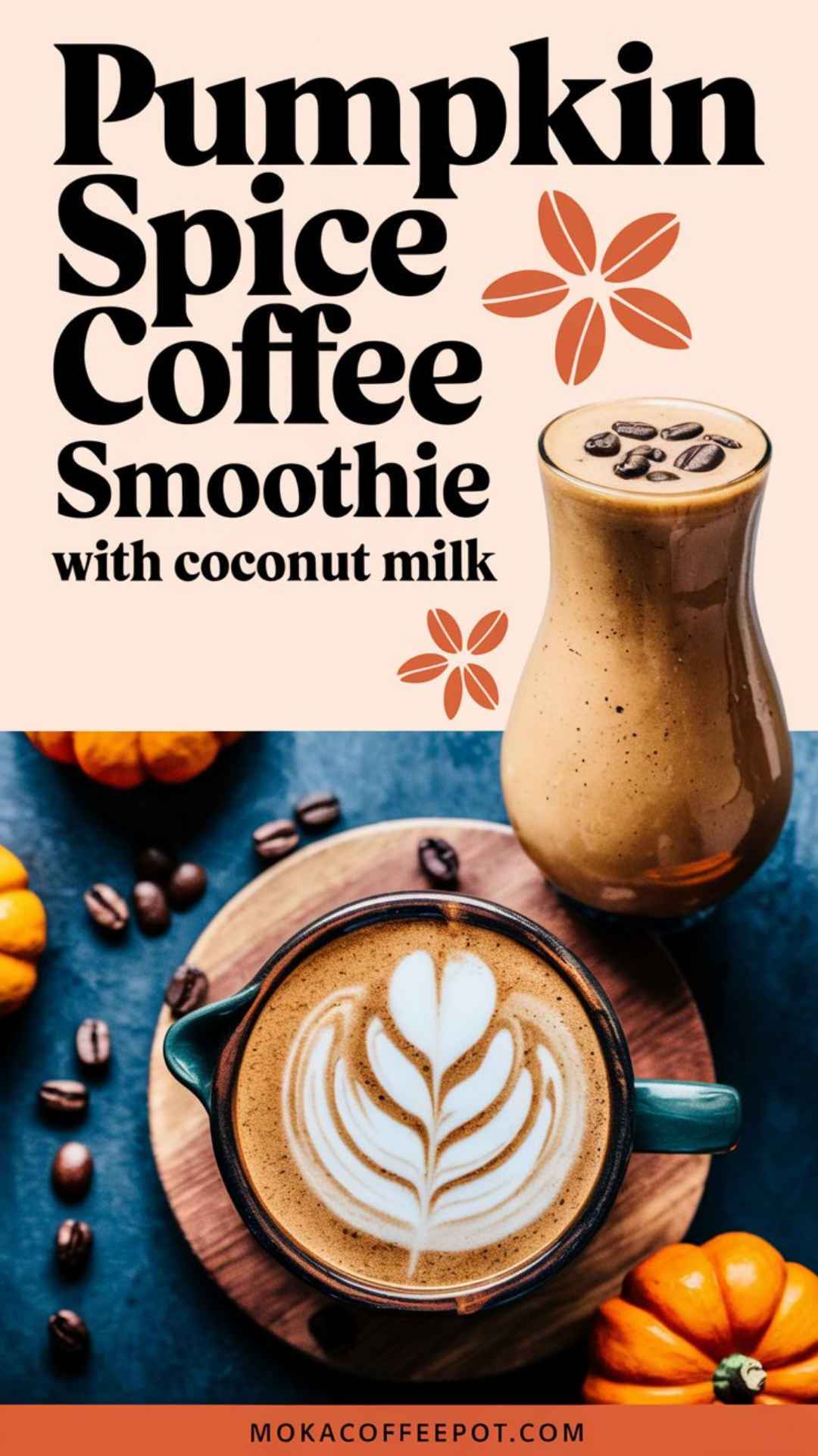 Pumpkin Spice Coffee Smoothie with Coconut Milk