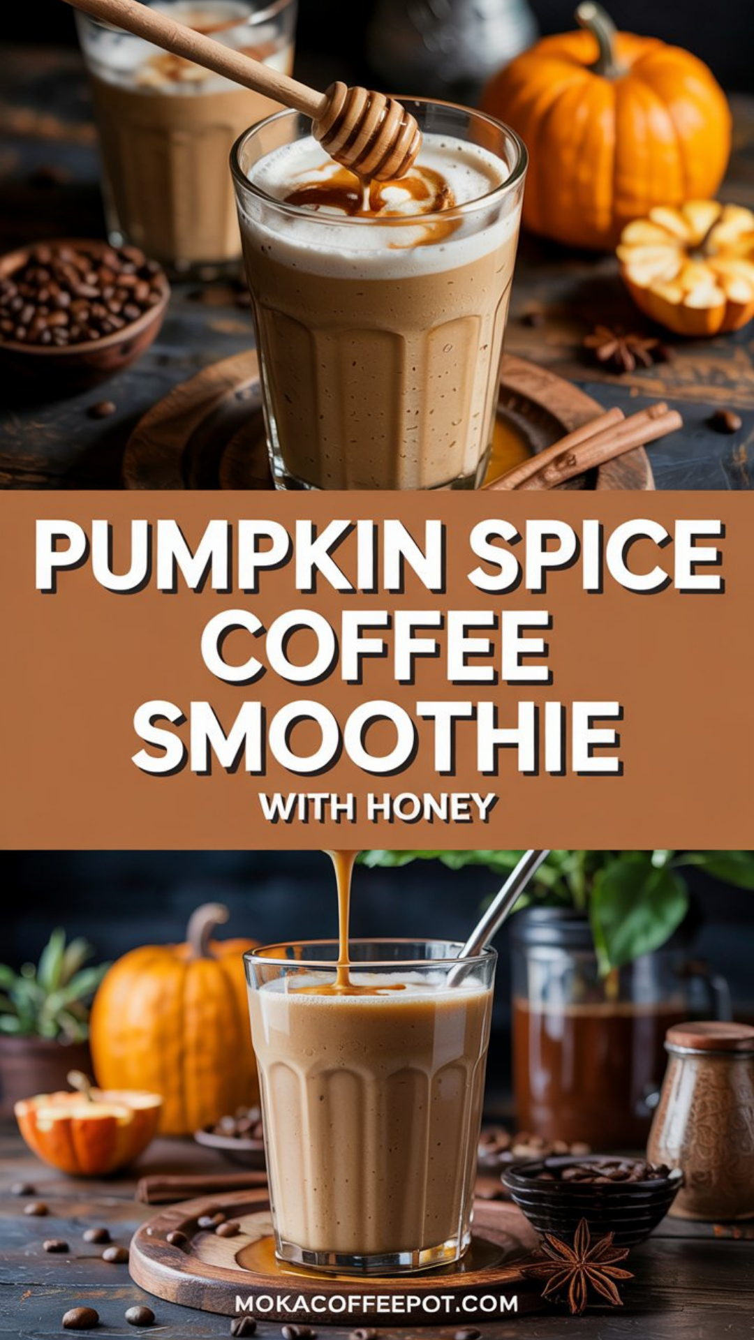 Pumpkin Spice Coffee Smoothie with Honey Pumpkin Spice Coffee Smoothie with Honey