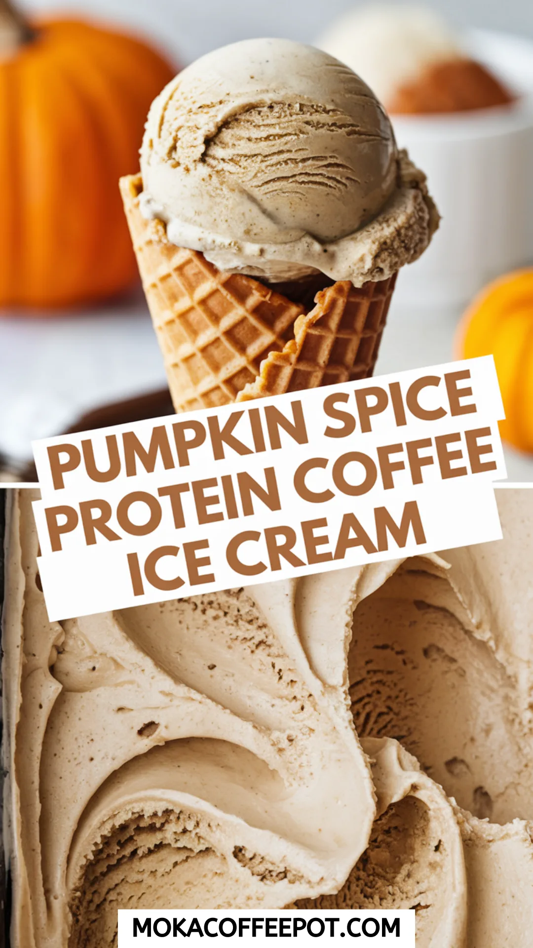 Pumpkin Spice Protein Coffee Ice Cream Recipe Pumpkin Spice Protein Coffee Ice Cream Recipe
