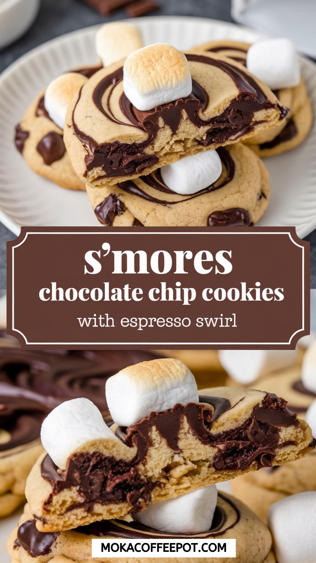 Smores Chocolate Chip Cookies with Espresso Swirl Smores Chocolate Chip Cookies with Espresso Swirl