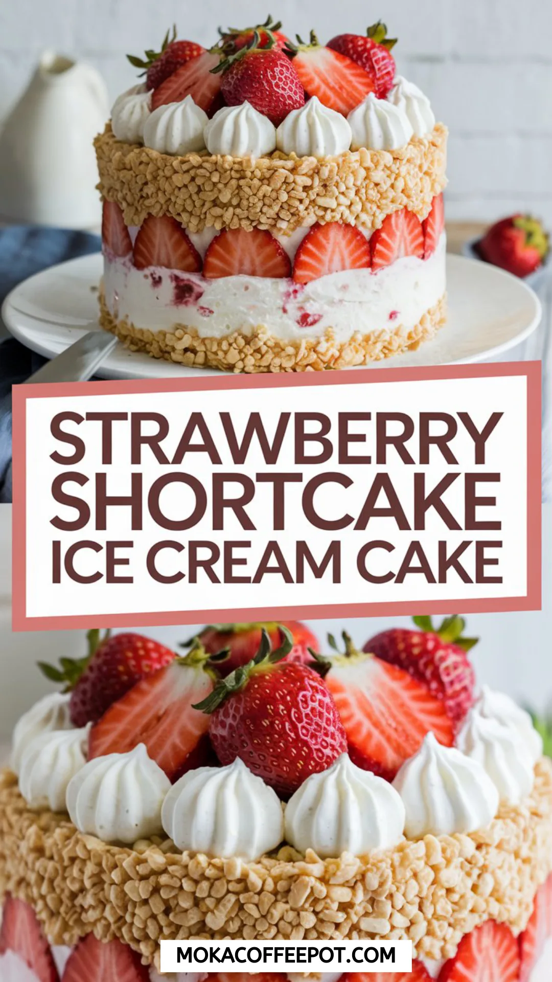 Strawberry Shortcake Ice Cream Cake Strawberry Shortcake Ice Cream Cake