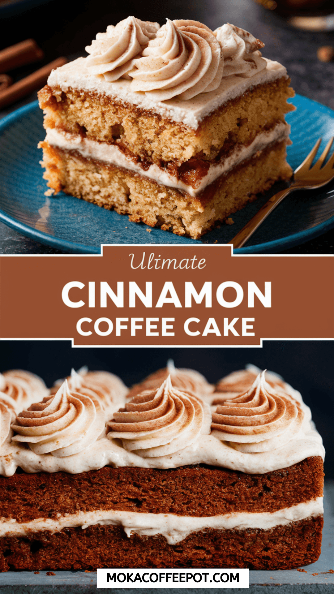 Ultimate Cinnamon Coffee CakeV Ultimate Cinnamon Coffee CakeV
