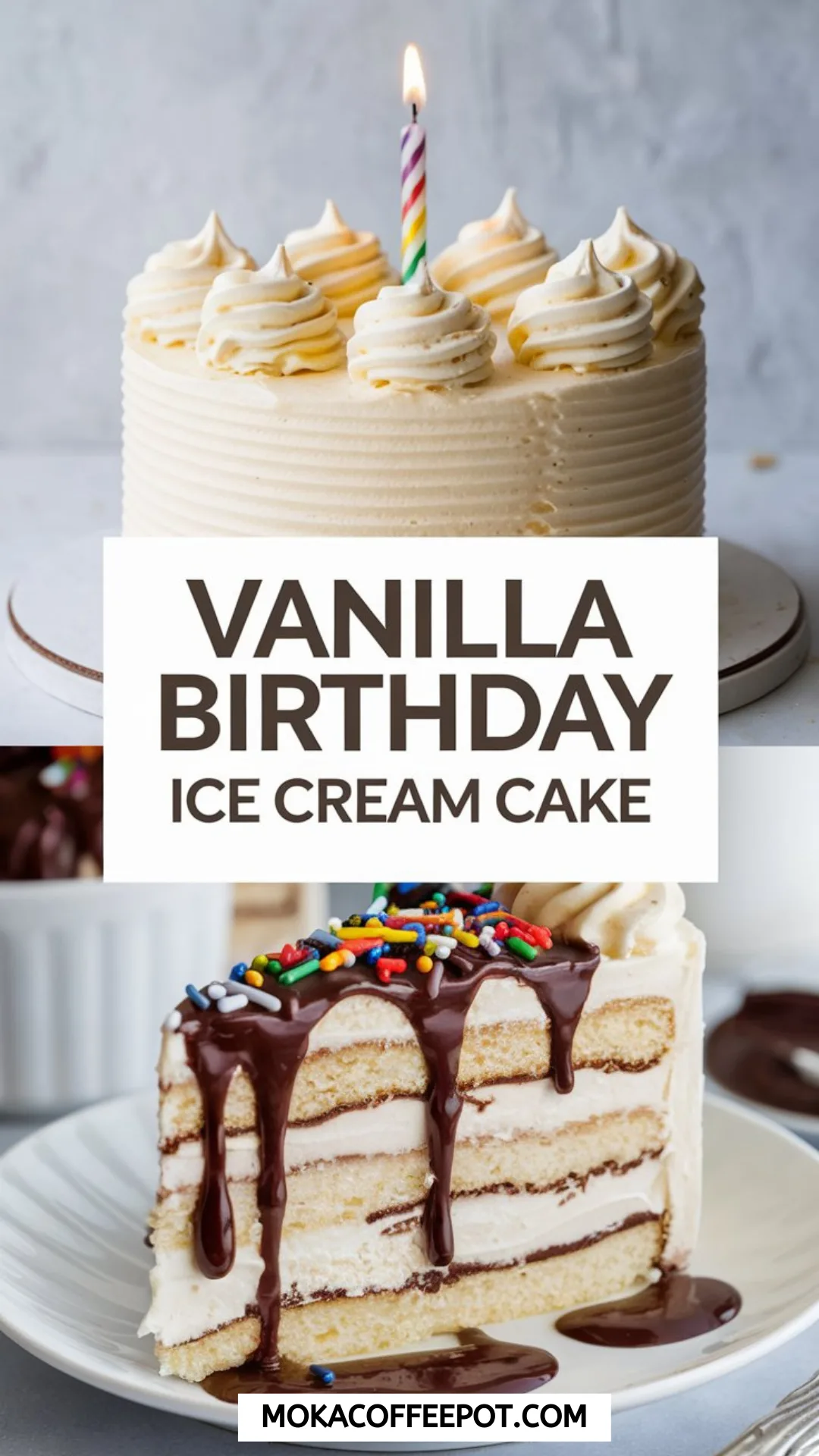 Vanilla Birthday Ice Cream Cake Vanilla Birthday Ice Cream Cake