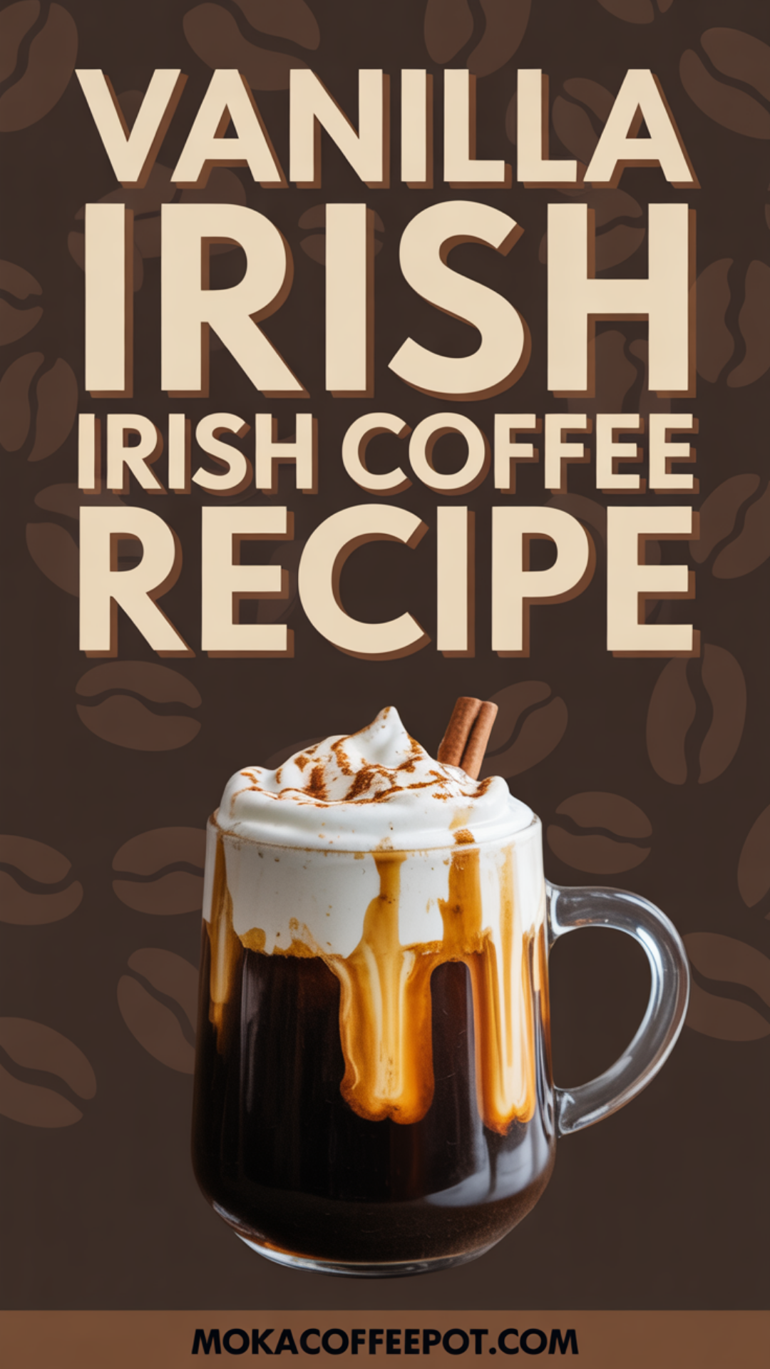 Vanilla Twist Irish Coffee Recipe Vanilla Twist Irish Coffee Recipe